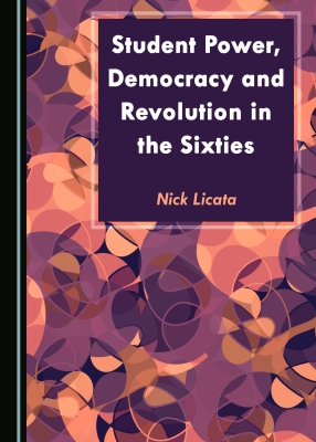 Cover of "Student Power, Democracy, and Revolution in the Sixties"