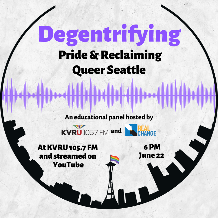 Flyer image for panel discussion titled "Degentrifying Pride & Reclaiming Queer Seattle"