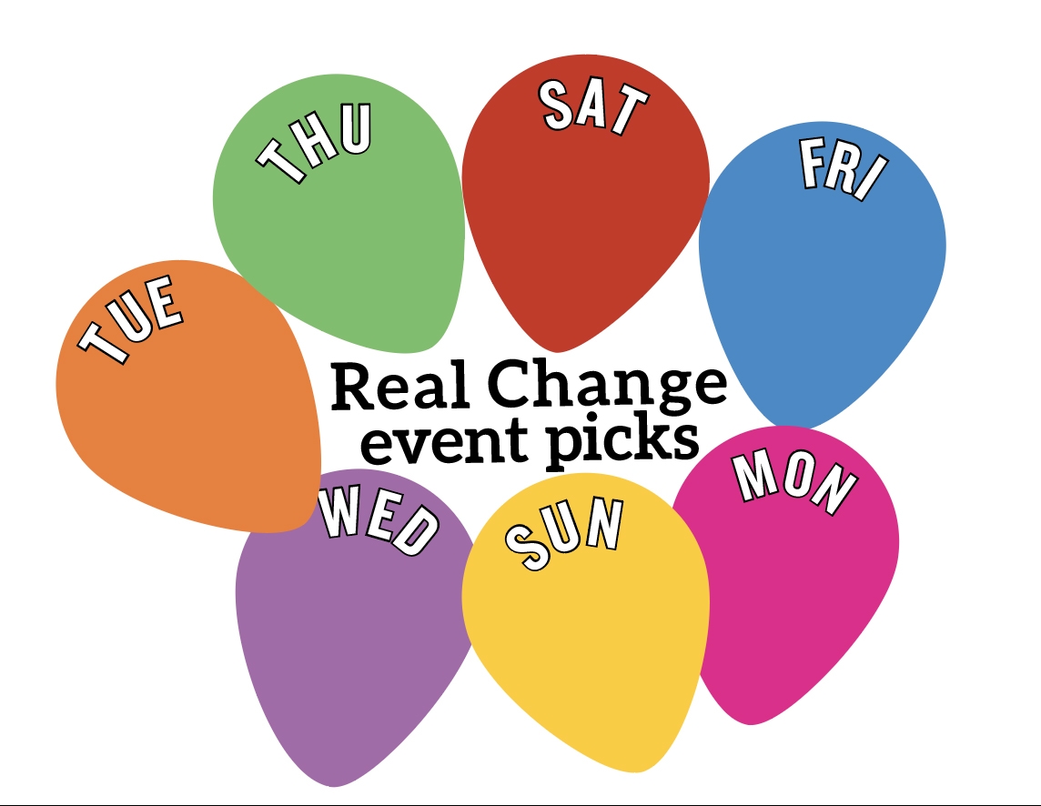 Real Change event picks