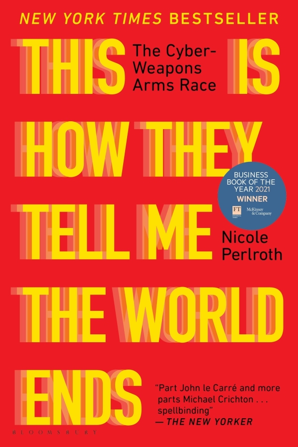 Book cover for "This Is How They Tell Me the World Ends," showing yellow lettering against bright-red background