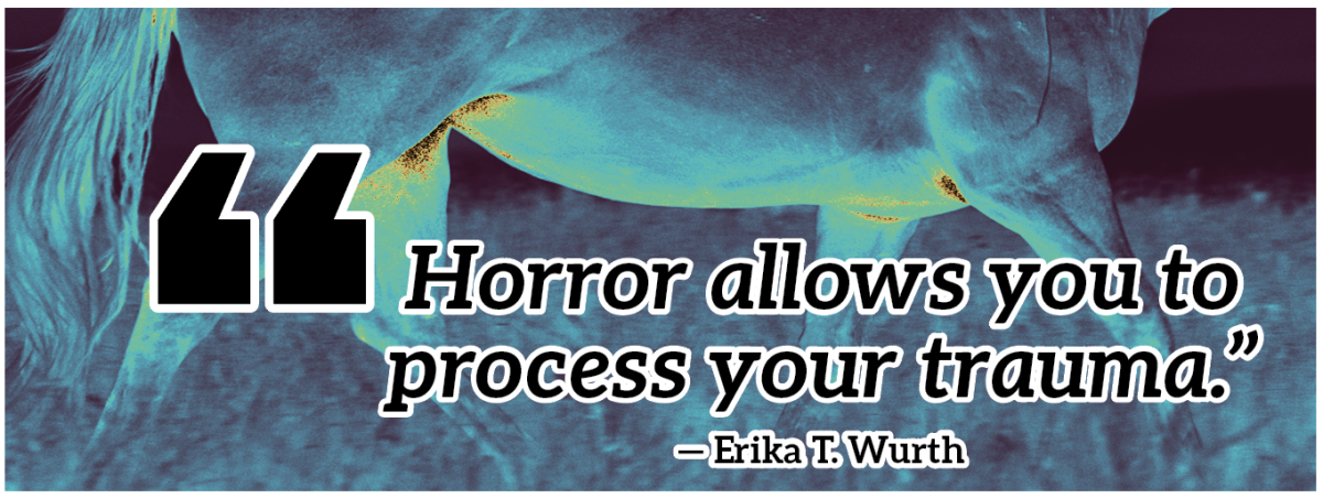 Graphic image in blue-green hues of a horse's underside and legs, with text reading, "Horror allows you to process your trauma."