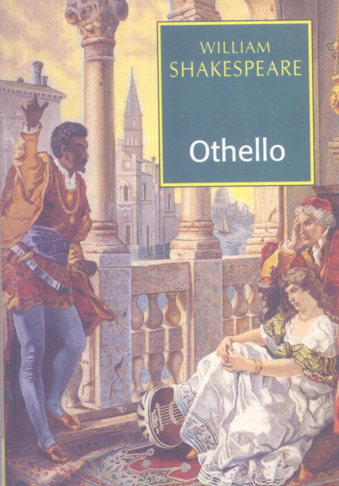 Cover of Shakespeare's "Othello": title character, dark-skinned man in Elizabethan tunic and tights, leans against a balcony railing declaiming with one hand raised, addressing two seated white women.